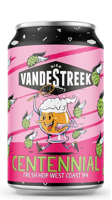 VANDESTREEK FRESH HOP CENTENNIAL WEST COAST IPA