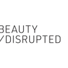 BEAUTY DISRUPTED